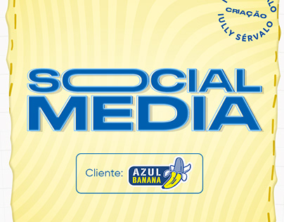 Social Media #3 - Azul Banana
