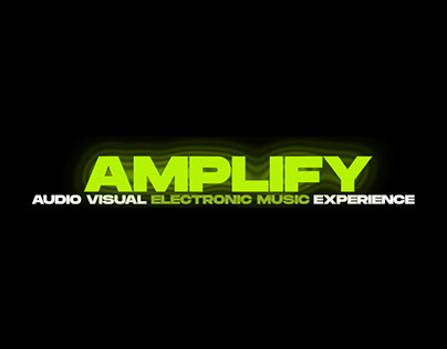 AMPLIFY: Electronic Music Experience
