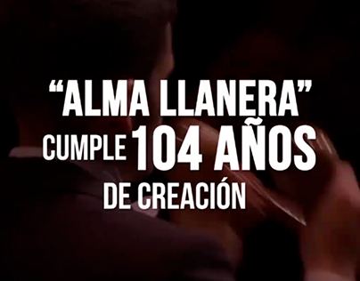 Video | "Alma Llanera" celebrates 104 years of creation