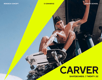 CARVER skateboards / E-commerce website redesign
