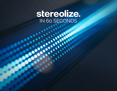 stereolize in 60 seconds