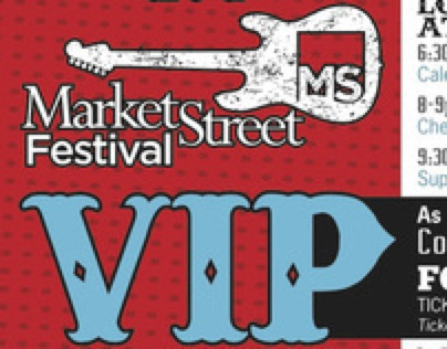 Market Street Festival 2011: VIP Collateral