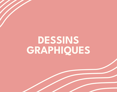 Dessins Graphiques (2020-2023)