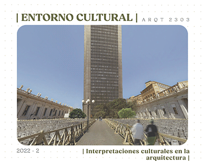 ARQT2303 | Entorno Cultural