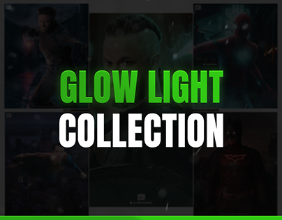 Glow Light Effect Manipulation Collection