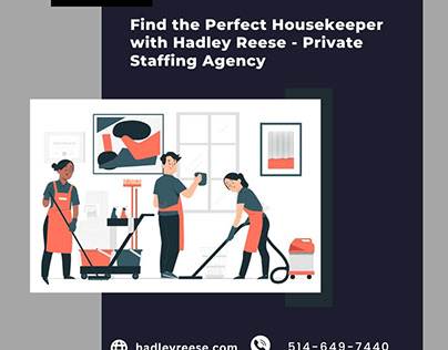 Find the Perfect Housekeeper with Hadley Reese