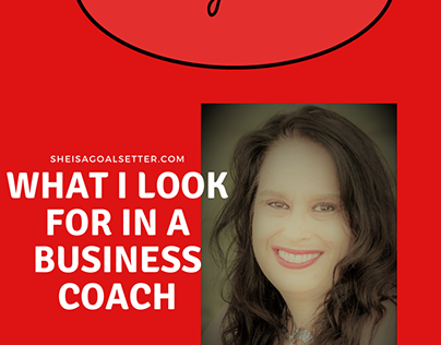 What I look for in a Business Coach