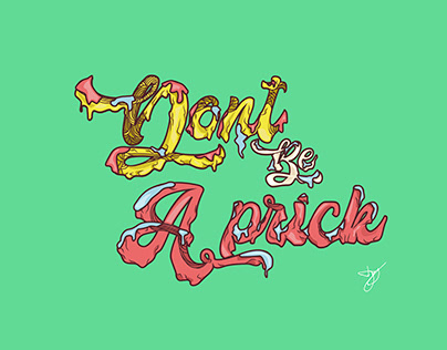 Don't Be a Prick. Letters.