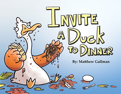 Invite a Duck to Dinner