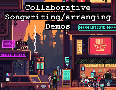 Collaborative Songwriting/Demos