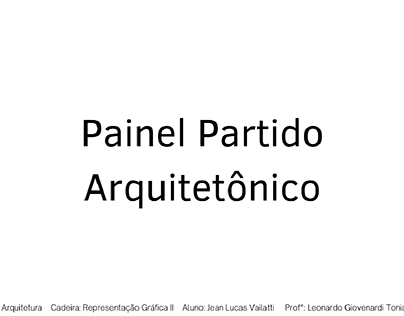 Painel Partido Arquitetônico