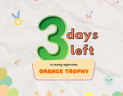 Countdown Closing Registration Orange Trophy 2022