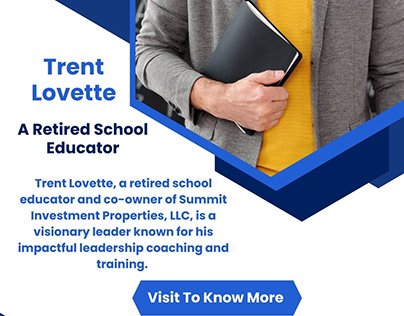 Trent Lovette - A Retired School Educator