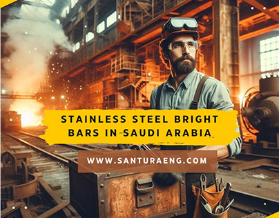 Stainless Steel Bright Bars in Saudi Arabia