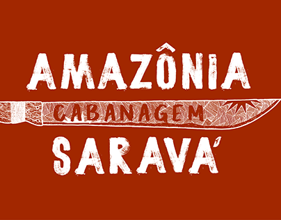 Amazônia Cabanagem Saravá