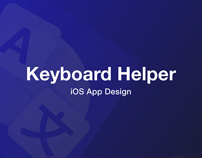 Keyboard Helper | iOS App