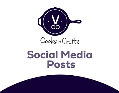 Social Media Posts - Cooks and Crafts