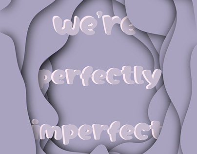 we're perfectly imperfect