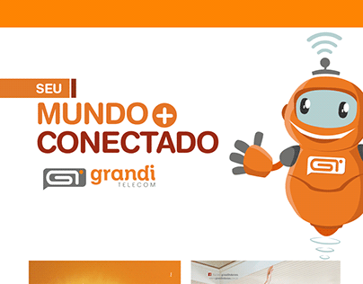 Seu Mundo + Conectado - Grandi Telecom