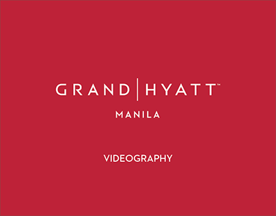 GRAND HYATT MANILA VIDEO PROJECTS