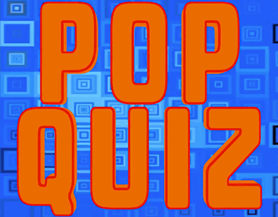 Work Projects: Pop Quiz Highlights