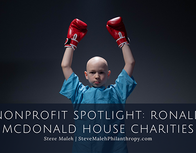 Nonprofit Spotlight: Ronald McDonald House Charities
