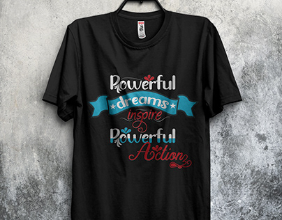 Motivational typography T-shirt design