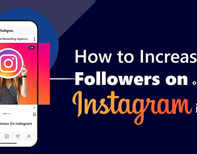 How to Increase Followers on Instagram in 2024?