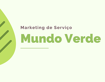 Marketing de Serviço | Mundo Verde