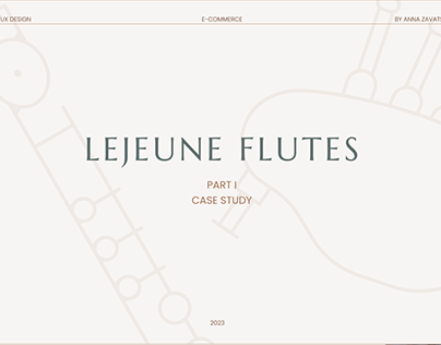 Lejeune Flutes. E-commerce. Part I CASE STUDY