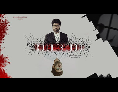 Cold Blood | ಕೋಲ್ಡ್ ಬ್ಲಡ್ | Kannada Web Series Trailer