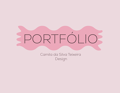 Portfólio Design - Camila da Silva Teixeira