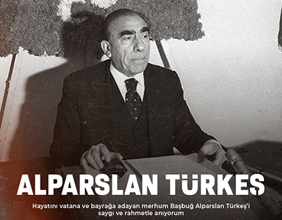 Project thumbnail - Alparslan Türkeş