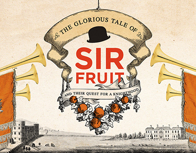 Sir Fruit - Knighthood