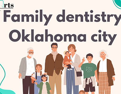 Family dentistry Oklahoma city