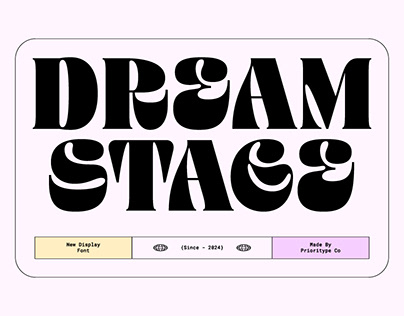Dream Stage - Bold Display Font