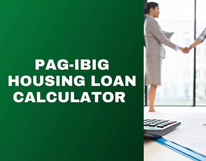 Pag IBIG Housing Loan Calculator