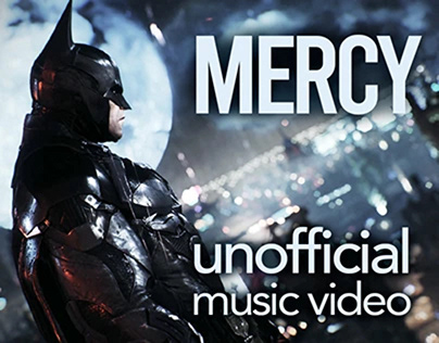 Mercy - unofficial music video