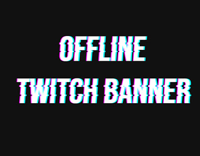 Twitch Offline Banner