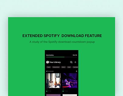 Extended Spotify Download Feature - A design solution