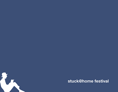 Stuck@home festival | plakat