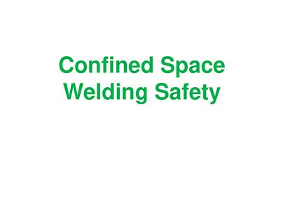 Confined Space Welding Safety