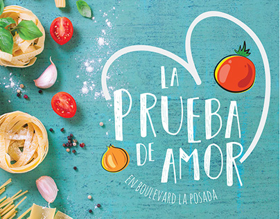 "La Prueba de Amor" evento en Boulevard La Posada.