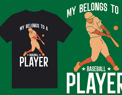 My Belongs To Baseball Player T-Shirt Design