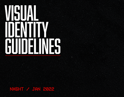 Visual Identity Guidlines: N6XTH