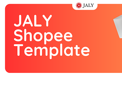 SHOPEE TEMPLATE DESIGN: JALY