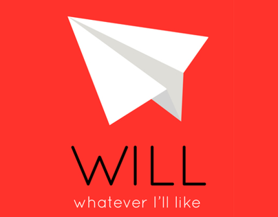 WILL - Whatever I'll Like