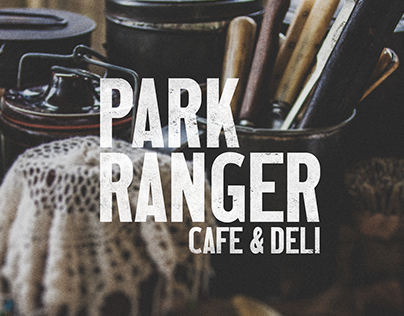 Park Ranger Cafe & Deli Proposal