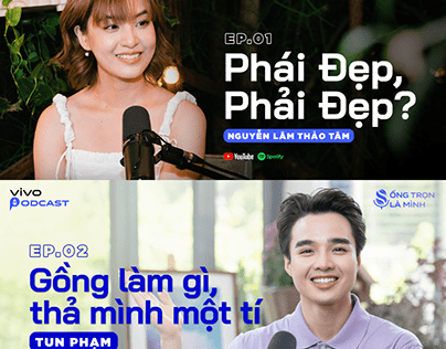 Podcast "Sống trọn là mình" - Vivo Vietnam