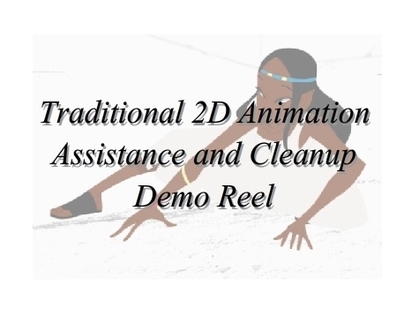Traditional 2D Assistance and CleanUp Demo Reel